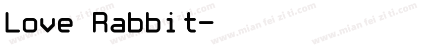 Love Rabbit字体转换